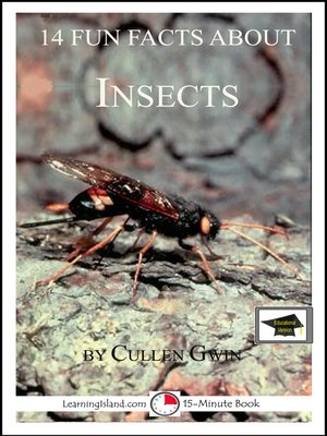 cover image of 14 Fun Facts About Insects